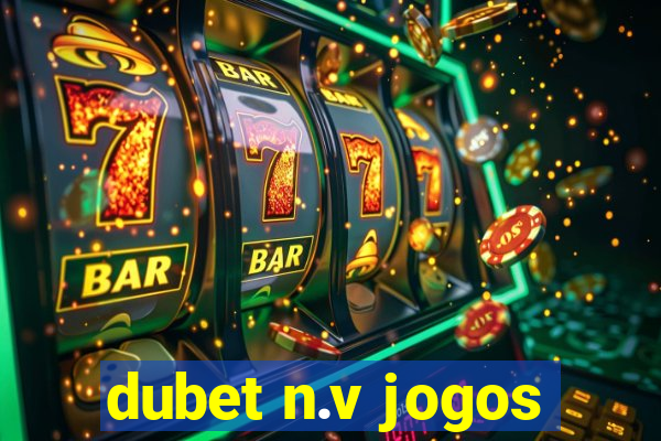 dubet n.v jogos